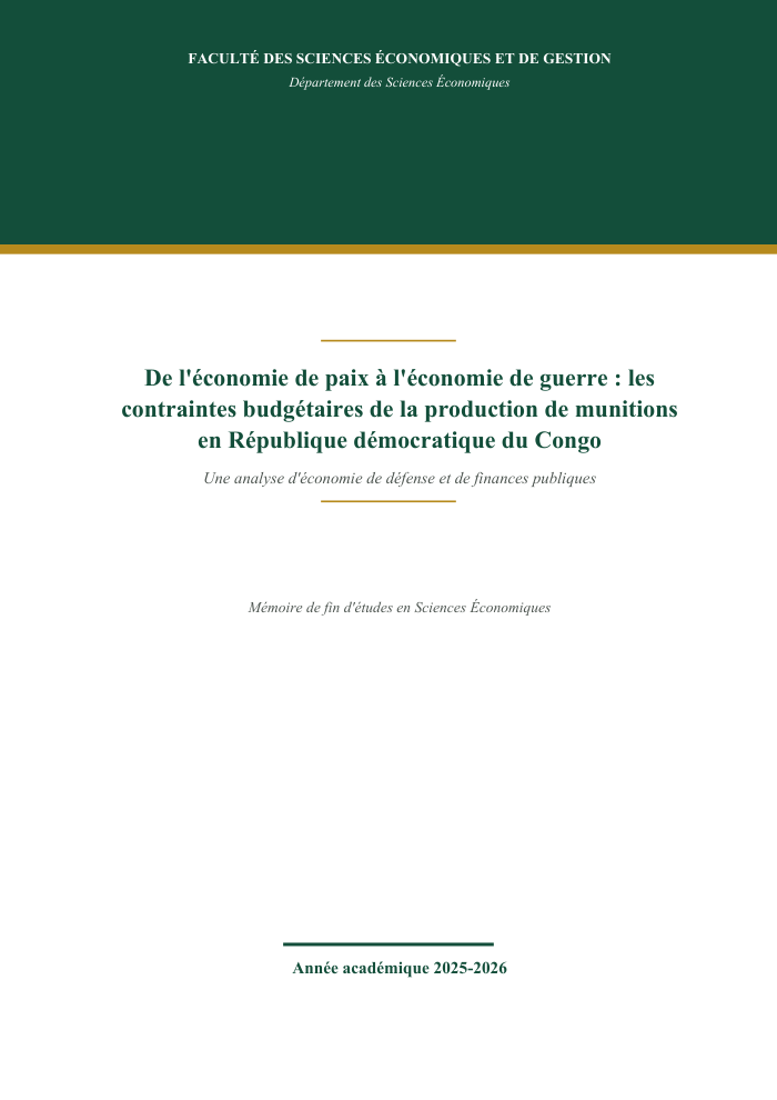 De l'économie de paix à l'économie de guerre : les contraintes budgétaires de la production de munitions en RDC