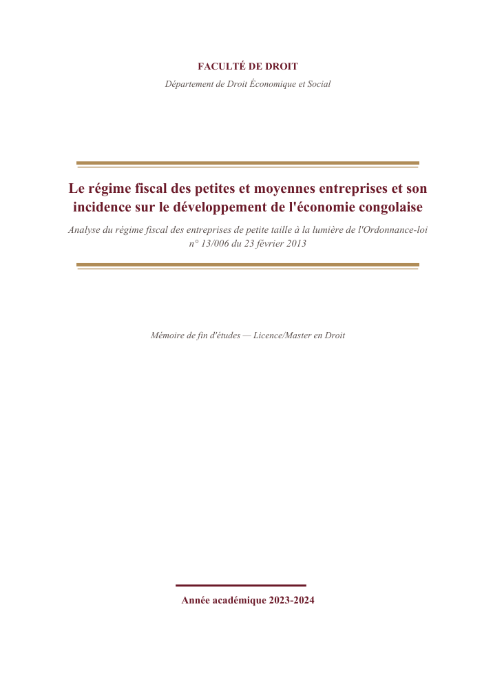 Le régime fiscal des petites et moyennes entreprises et son incidence sur le développement de l'économie congolaise