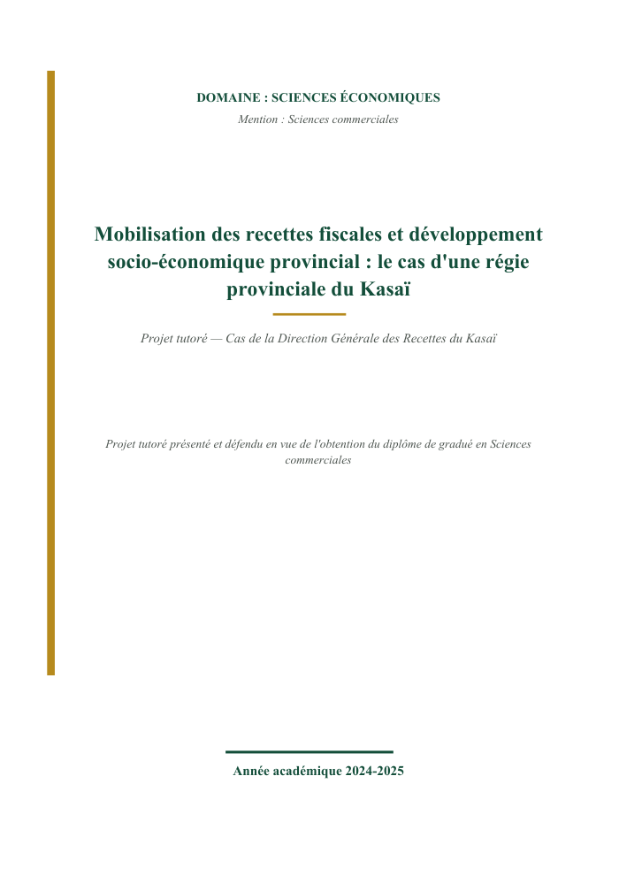 Mobilisation des recettes fiscales et développement socio-économique provincial : cas d'une régie du Kasaï