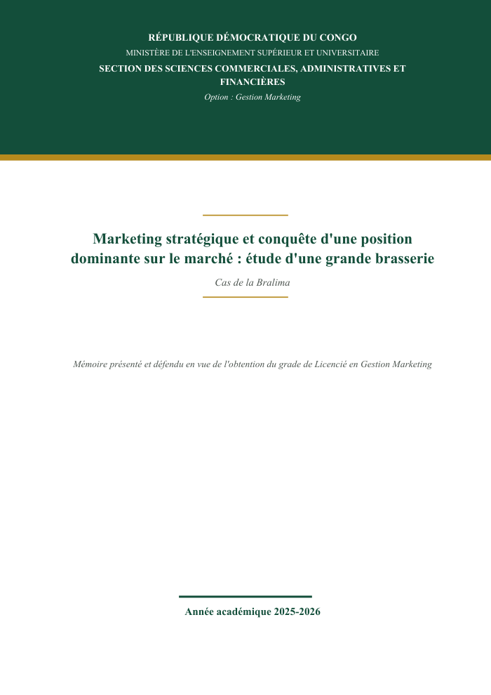 Marketing stratégique et conquête d'une position dominante sur le marché : étude d'une grande brasserie